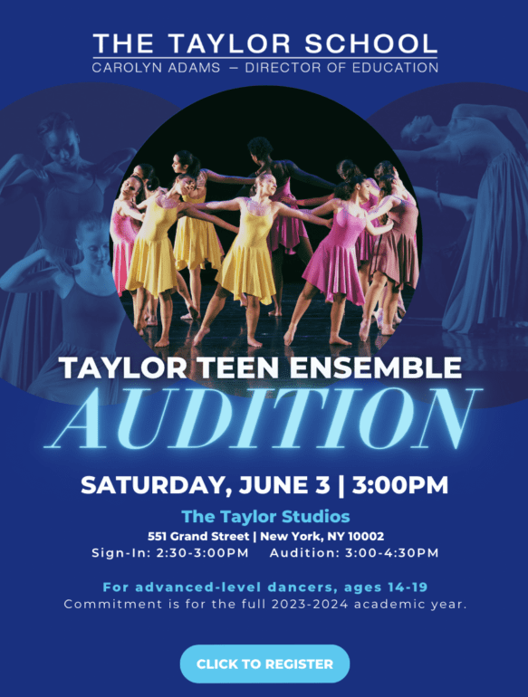 2023-2024 Taylor Teen Ensemble Audition: June 3, 2023 | 3:00-4:30pm. Must register prior to audition date: Click here to register!